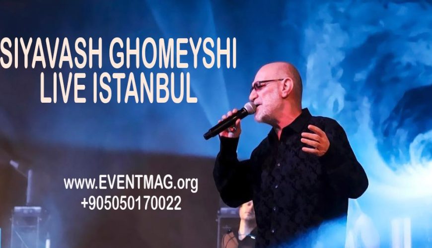 کنسرت سیاوش قمیشی استانبول